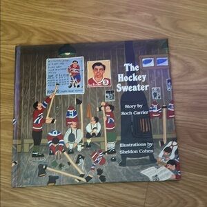 The Hockey Sweater by Roch Carrier - Multicolor Illustrated Book